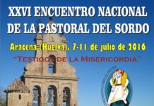 XXVI TROBADA NACIONAL de PASTORAL del SORD a HUELVA (Aracena, 7 a 11 de Juliol de 2016)