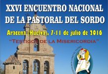 XXVI TROBADA NACIONAL de PASTORAL del SORD a HUELVA (Aracena, 7 a 11 de Juliol de 2016)